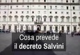 Che cosa prevede il decreto Salvini © ANSA