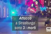 Attacco a Strasburgo, sono 3 i morti