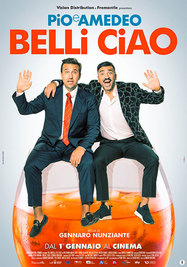 La locandina del film 'Belli ciao' (ANSA)