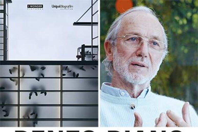 La locandina del film  'Renzo Piano. L 'architetto della luce ' - RIPRODUZIONE RISERVATA