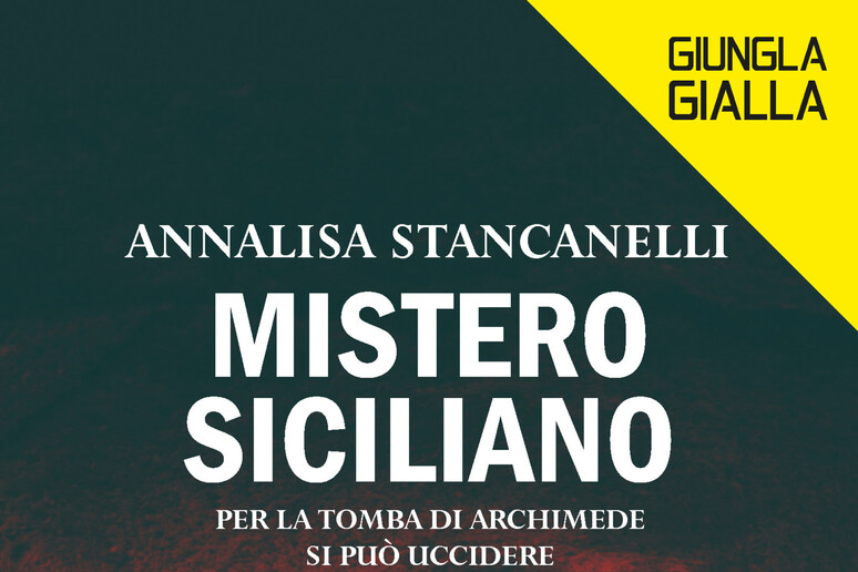 Annalisa Stancanelli, Mistero siciliano - RIPRODUZIONE RISERVATA