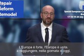 Vertice Ue, Michel:'L'Europa e' forte e unita'